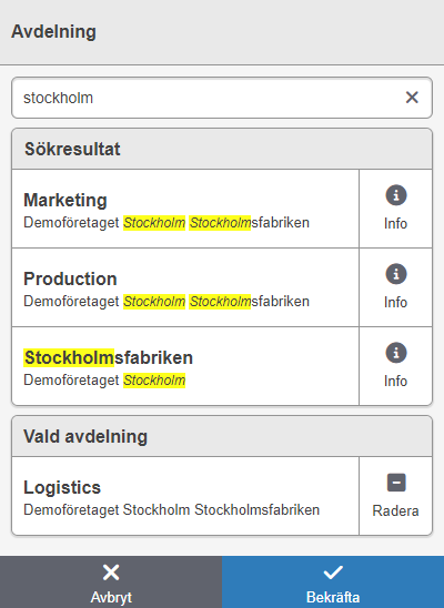 Avdelningskomponent. Standardutförande i SmoothForms. Användaren har sökt efter "stockholm" och valt avdelningen "Logistics" Avdelningskomponent. Standardutförande i SmoothForms. Användaren har sökt efter "stockholm" och valt avdelningen "Logistics"